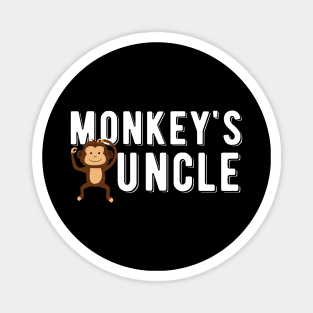 Monkey's Uncle Magnet
